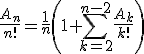 \frac{A_n}{n!} = \frac{1}{n}\left(1 + \sum_{k=2}^{n-2}\frac{A_k}{k!}\right)