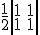 \frac{1}{2} \left| \begin{matrix}1&amp;1\\1&amp;1\end{marix} \right|