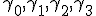 \gamma_0, \gamma_1, \gamma_2, \gamma_3